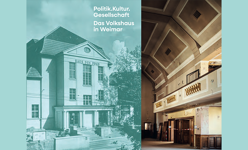 Neue Publikation zum Volkshaus Weimar